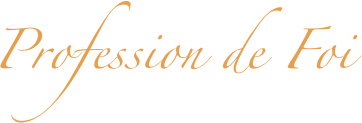      Profession de Foi